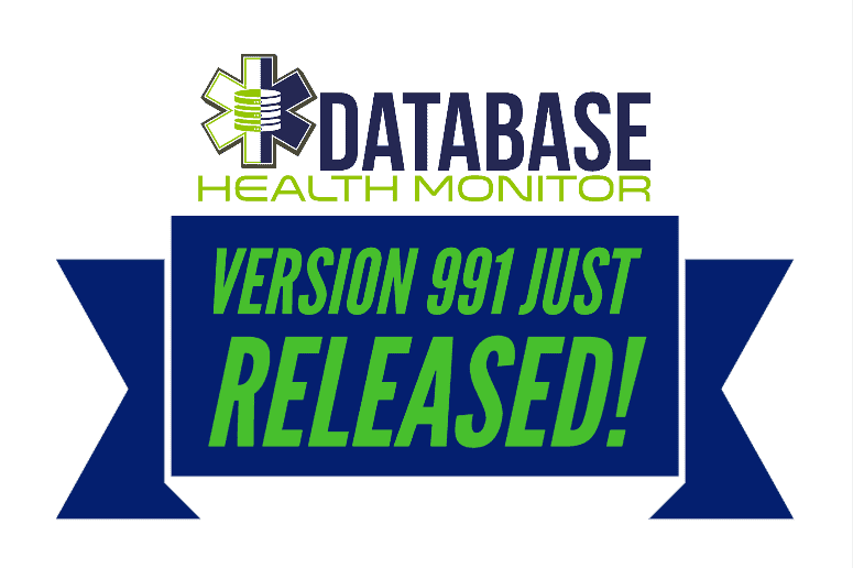 Version 991 of Database Health Monitor