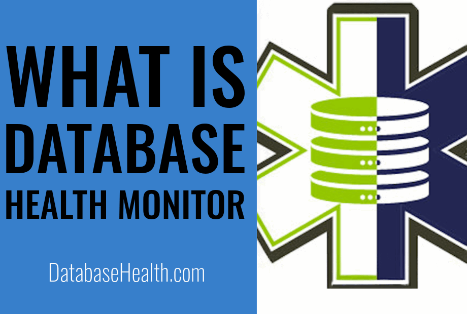 what is database health monitor